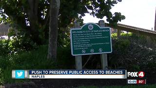 Naples sees push to preserve public access to beaches.