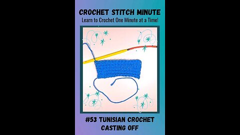 Tunisian Cast Off: 1 Minute Crochet #53