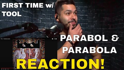 First time hearing Tool | Parabol and Parabola (Reaction!)