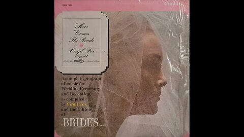 Virgil Fox – Here Comes the Bride