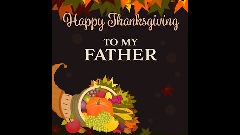 Thanksgiving To My Father [GMG Originals]