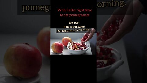 What is the best time to eat pomegranate? #nutritionistonlineapplepie #trendingshorts
