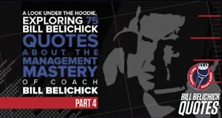 Bill Belichick Quotes (Part 4) | Exploring 75 Bill Belichick Quotes About Management