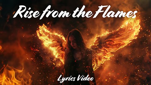 Rise from the Flames - LightStuff (Official Lyrics Video)
