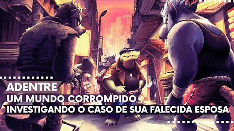 BROK the InvestiGator - Adentre um Mundo Corrompido Investigando o Caso de sua Falecida Esposa