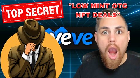 VEVE BACK DOOR LOW MINT SELLING AND OTC DEALS!?