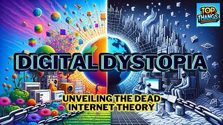 Digital Dystopia: Unveiling the Dead Internet Theory