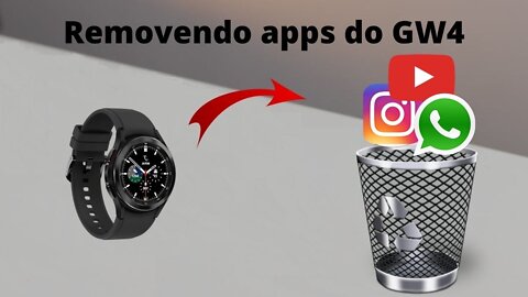 Passo a passo de como desinstalar apps do Galaxy Watch 4