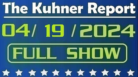 The Kuhner Report 04/19/2024 [FULL SHOW] Joe Biden keeps on embarrassing himself on the campaign trail. The leftist media can't hide it anymore... Also, What would be the best Biden campaign theme song?