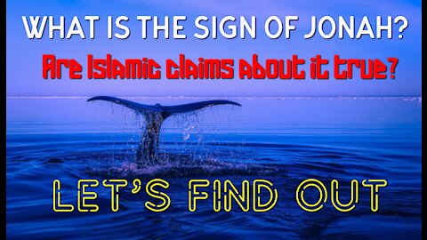 The Sign Of Jonah and How it Fits (not) in Islamic Claims