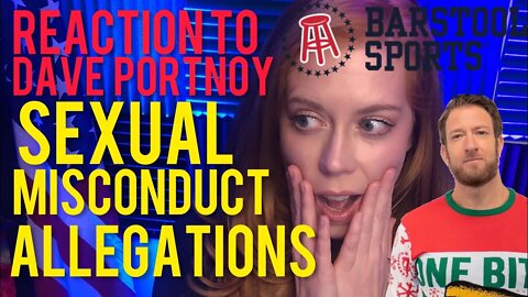 Reaction to Dave Portnoy's Sexual Misconduct Allegations & His Response! Barstool Sports President
