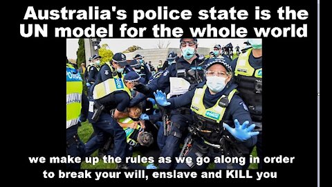 Australia's police state is the UN model for the whole world