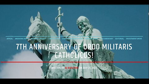 7th Anniversary Of Ordo Militaris Catholicus