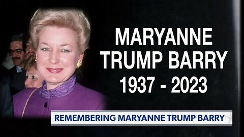 Updates on 2024 GOP Primary and remembering Maryanne Trump Barry
