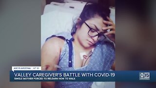 Valley caregiver battling with COVID-19