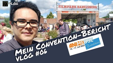 Das war die Anime Messe Babelsberg 2022 | Otaku Explorer VLOG