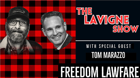 Freedom Lawfare w/ Tom Marazzo