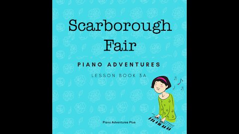 Piano Adventures Lesson Book 3A - Scarborough Fair