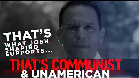 Josh Shapiro supports Communist gun-control.