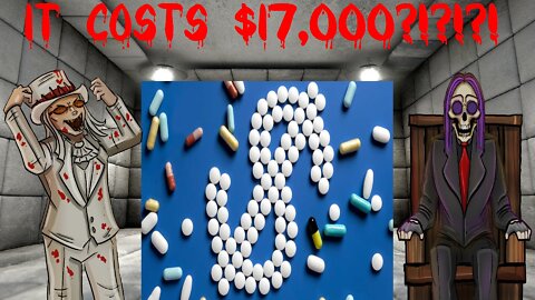 IT COSTS $17,000!!! (The US healthcare system is beyond broken)