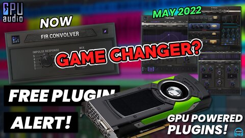 FREE PLUGIN ALERT - GPU Powered Plugins from GPU AUDIO 🔥