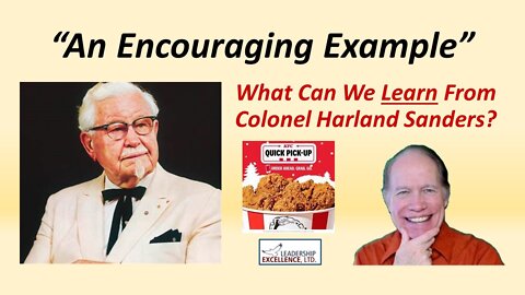 What Can We Learn From Colonel Harland Sanders?