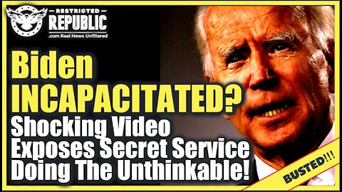 Biden Incapacitated! Shocking Video Exposes Secret Service Doing The Unthinkable For Biden!