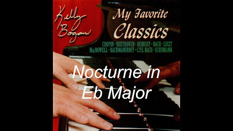 Nocturne in Eb Major - Chopin - Kelly Bogan