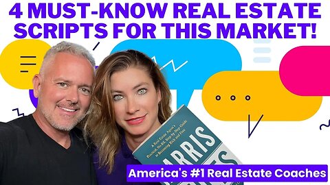 4 Must-Know Real Estate Scripts For THIS MARKET!
