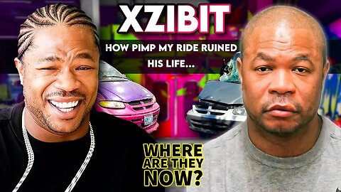 Xzibit | Where Are They Now? | How "Pimp My Ride" Ruined His Life...
