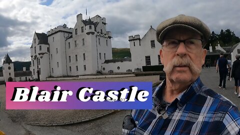 RV Traveling the USA - Dalwhinnie Distillery - Blair Castle - Scotland