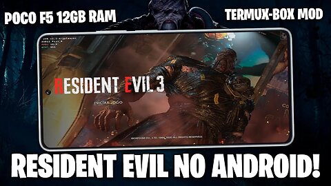 CONSEGUI RODAR RESIDENT EVIL REMAKE DE PC NO CELULAR! | Resident Evil Poco F5 Termux-Box MOD