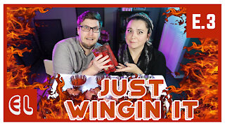 WE DRINK HOT SAUCE | Just Wingin It | EP 3