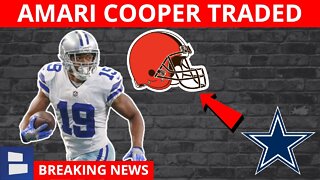 Amari Cooper Traded To Cleveland Browns For Day 3 Draft Picks | Dallas Cowboys News & Reaction