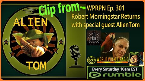 Clip from WPRPN Ep. 301 WORLD PIRATE RADIO PODCAST NETWORK