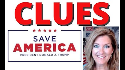 01-27-21   Clues to Save America!