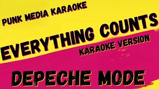 DEPECHE MODE ✴ EVERYTHING COUNTS ✴ KARAOKE INSTRUMENTAL ✴ PMK