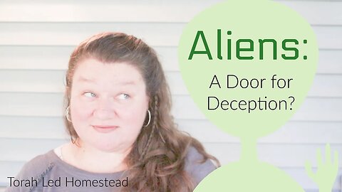 Aliens … A Door For Deception