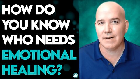 DAVE HAYES (PRAYING MEDIC): WHO NEEDS EMOTIONAL HEALING?