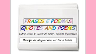 Notícias engraçadas: Barriga de aluguel não vai ter o bebê! [Frases e Poemas]