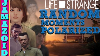 Random Moments In Polarized | Life is Strange