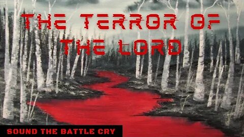 The Terror of the Lord: God Striking Fear into the Hearts of His Enemies