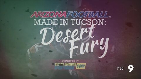 Arizona Football Made in Tucson: Desert Fury