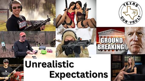 Why I think gun content creators produce unrealistic expectations of what gun owners should be