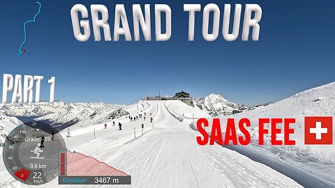 [4K] Skiing Saas Fee, Grand Tour Part 1 - 3562m Allalin to Morenia, Wallis Switzerland, GoPro HERO11