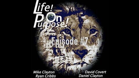 Life! On Purpose! Episode #7.mp4