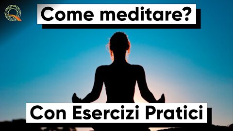 🧘‍♂️ Come meditare? Con esercizi pratici!