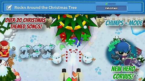 BTD6 - Rockn Around the Christmas Tree with Corvus