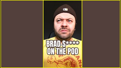 Brad Shits On My Podcast #shorts