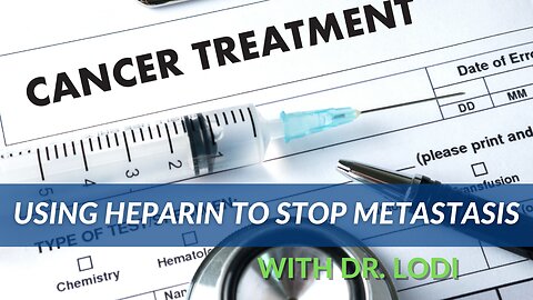 Using Heparin To Stop Metastasis